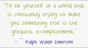 Many thanks are in order to Ralph Waldo Emerson. Can I get an "Amen!"?